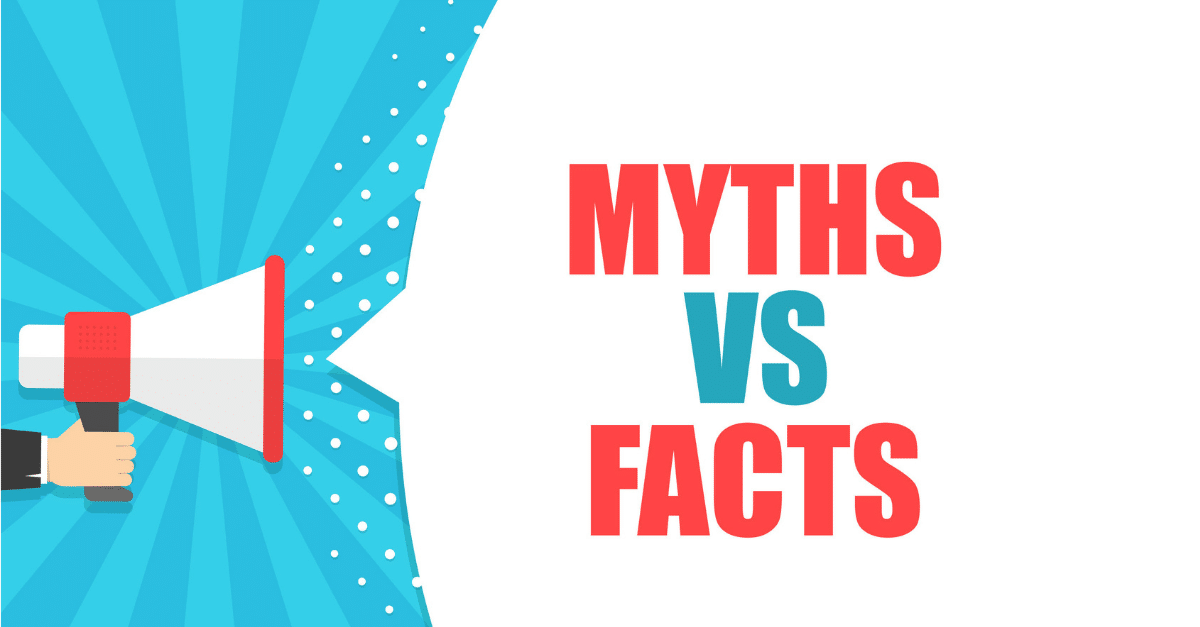 Word bubble saying Myths vs. Facts